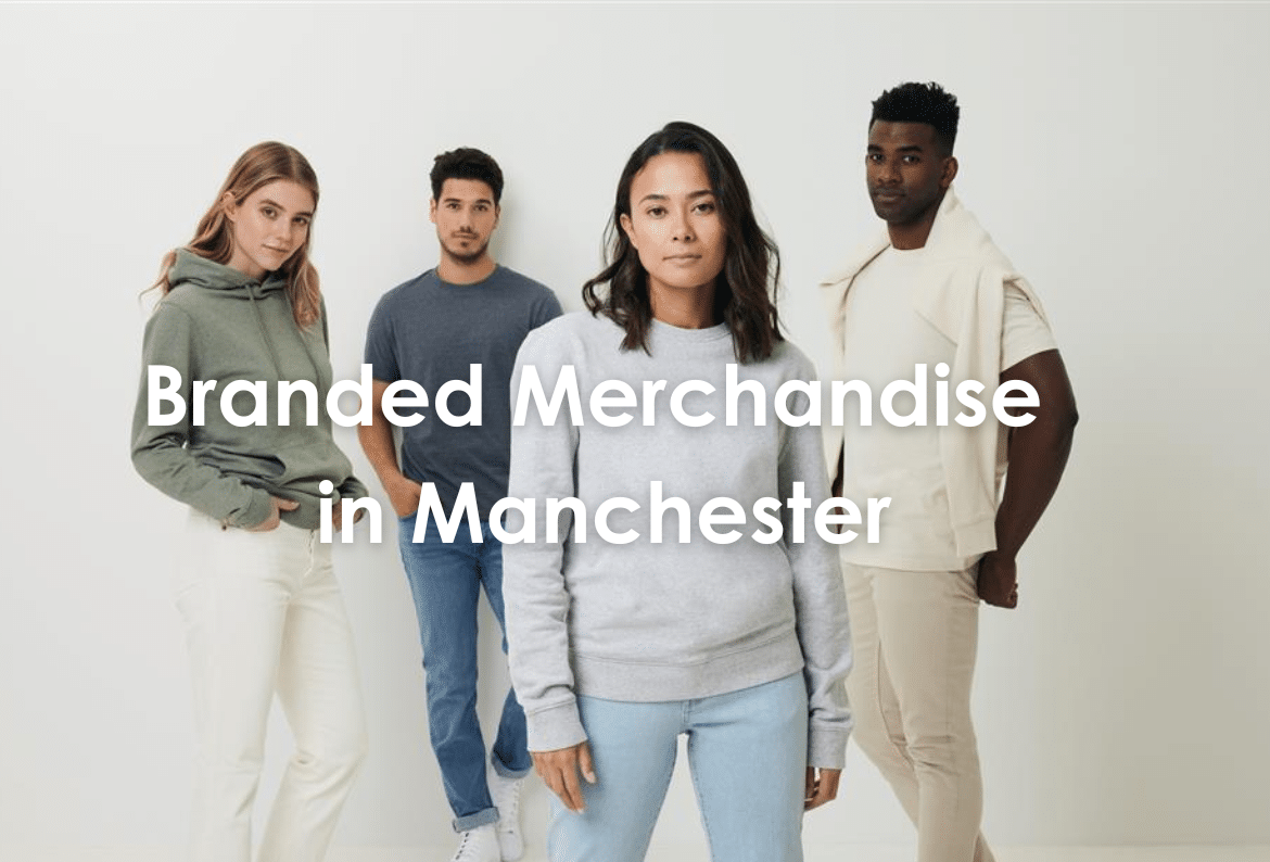 branded merchandise in manchester